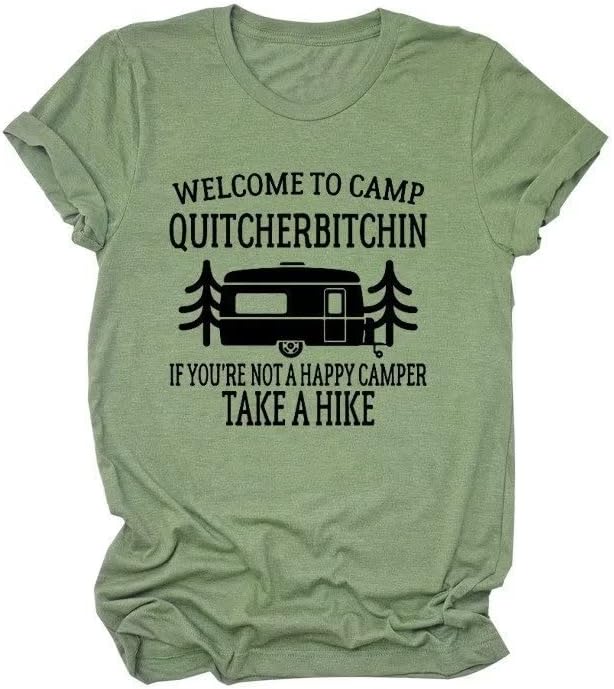 ברוך הבא לחולצת טריקו של מחנה Quitcherbitchin, חולצות טיול, חולצות נסיעות, טיול 2023 חולצת טריקו