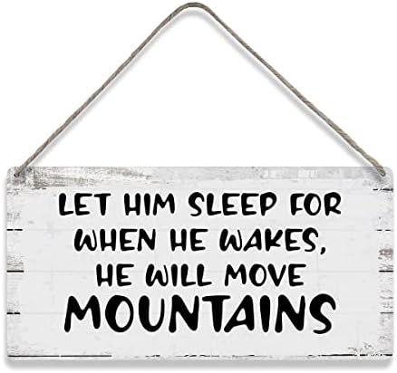 תן לו לישון כאשר הוא מתעורר הוא יזיז אמרות הרים בית קיר עיצוב קיר שלטי עץ כפרי שלט קיר כפרי