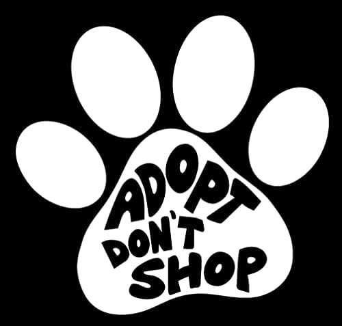 Adoct Don't Shop Dog Paw Pawal- 5 מדבקה - מדבקה לכלבים, חובב בעלי חיים, אימוץ, אמא חתול, גור, חתלתולים, מדבקה
