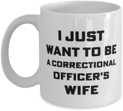 כליאה קצין ספל, אני רק רוצה להיות כליאה קצין של אשתו, חידוש ייחודי מתנת רעיונות כליאה קצין, קפה ספל