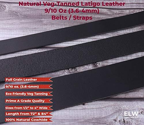 ELW שחור עור LATIGO 9-10OZ רצועות, חגורות, רצועות 1-1/2 רחב X 72 ארוך עור פרה מלא פרה מעור משקל כבד