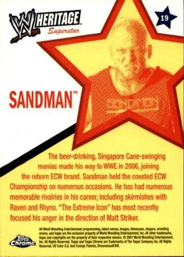 סנדמן חתום על כרטיס מורשת Topps Chrome 2007 WWE מס '19 WWF - כרטיסי היאבקות עם חתימה