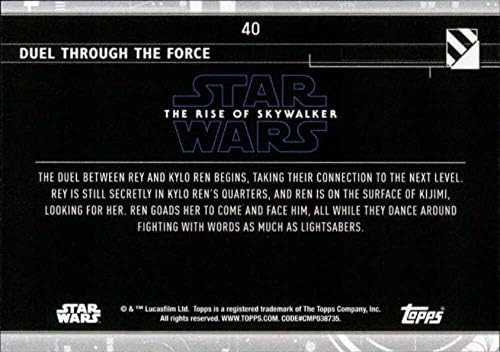 2020 Topps מלחמת הכוכבים עלייה של Skywalker Series 240 דו קרב דרך הכוח ריי, כרטיס מסחר של קיילו רן