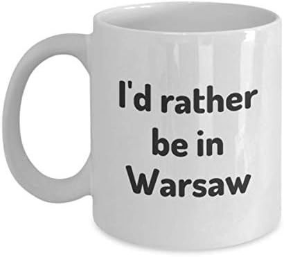 אני מעדיף להיות בכוס התה של וורשה מטייל חבר לעבודה חבר מתנה פולין ספל נסיעות נוכח