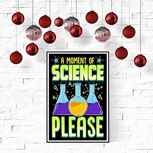 רגע של מדע בבקשה - קישוטי כיתת מדע-12 אינץ 'על 18 אינץ' - ציוד מדע לכיתות לימוד-לתיכון, חטיבת ביניים, בית