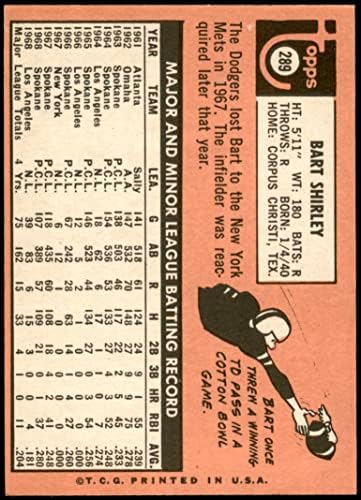 1969 Topps 289 בארט שירלי לוס אנג'לס דודג'רס NM+ Dodgers