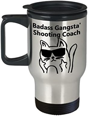 Badass Gangsta 'מאמן הירי, ספל נסיעות קפה