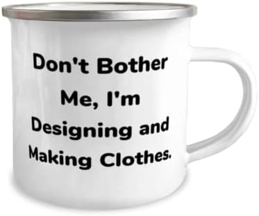 עיצוב והכנת מתנות בגדים לגברים נשים, אל תטרחו, עיצוב חדש והכנת בגדים 12 ספל קמפר, מחברים, הומור, צחוק,