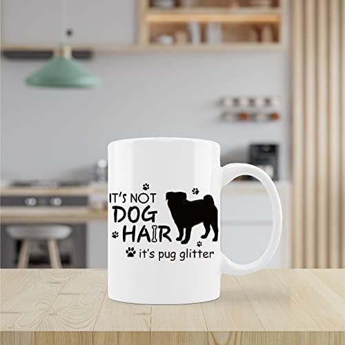 קונליסה מצחיק פאג כלב ספל כוס, זה לא כלב שיער זה פאג גליטר קרמיקה ספל-11 עוז קפה חלב תה ספל כוס,מתנות עבור כלב