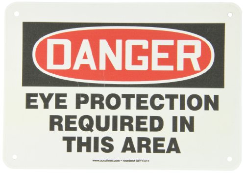 Accuform MPPE011VP שלט בטיחות פלסטי, הגנת עיניים סכנה הנדרשת באזור זה, 7 אורך x 10 רוחב x 0.055 עובי, אדום/שחור